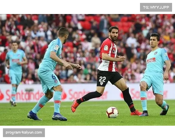 毕尔巴鄂边路传中效率持续领先传统打法展现新活力 毕尔巴鄂边路传中效率持续领先传统打法展现新活力